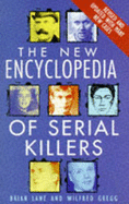The new encyclopedia of serial killers