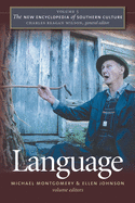 The New Encyclopedia of Southern Culture: Volume 5: Language