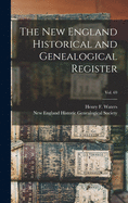 The New England Historical and Genealogical Register; vol. 69