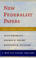 The New Federalist Papers