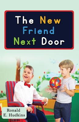 The New Friend Next Door - Hudkins, Ronald