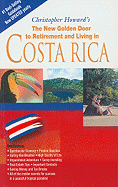 The New Golden Door to Retirement and Living in Costa Rica