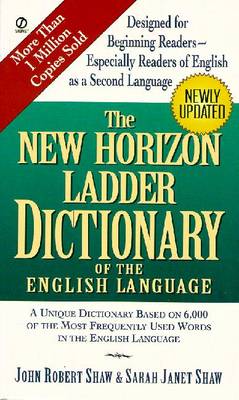 The New Horizon Ladder Dictionary of the English Language - Raimondo, Salvatore, and Signet Books, and Shaw, John Robert