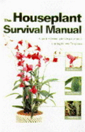 The New Houseplant Survival Manual