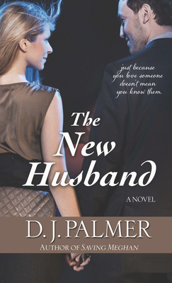 The New Husband - Palmer, D J