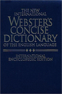 The New International Webster's Concise Dictionary of the English Language