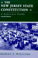 The New Jersey State Constitution a Reference Guide