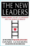 The New Leaders: Transforming the Art of Leadership into the Science of Results