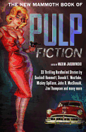 The New Mammoth Book Of Pulp Fiction