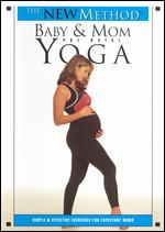 The New Method: Baby and Mom: Prenatal Yoga - 