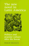 The New Novel in Latin America