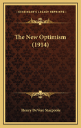 The New Optimism (1914)