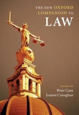 The New Oxford Companion to Law - Cane, Peter (Editor), and Conaghan, Joanne (Editor)