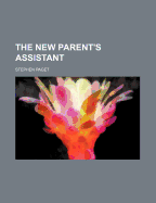 The New Parent's Assistant