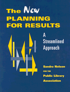 The New Planning for Results: A Streamlined Approach