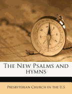 The New Psalms and Hymns