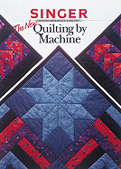 The New Quilting by Machine