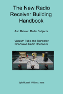 The New Radio Receiver Building Handbook