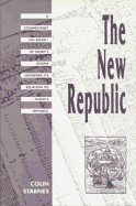The New Republic: A Commentary on Book I of More? (Tm)S Utopia Showing Its Relation to Plato? (Tm)S Republic