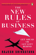 The New Rules of Business: Get Ahead or Get Left Behind