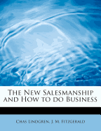 The New Salesmanship and How to Do Business