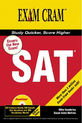 The New SAT Exam Cram 2 - Gunderloy, Mike, and Harkins, Susan Sales