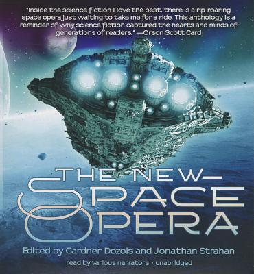 The New Space Opera - Dozois, Gardner, and Strahan, Jonathan, and Jones, Gwyneth (Contributions by)