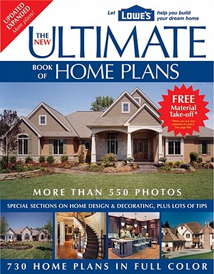 The New Ultimate Book of Home Plans - Editors of Creative Homeowner