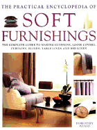 The New Ultimate Book of Soft Furnishings: The Complete Guide to Making Curtains, Blinds, Cushions, Loose Covers, Table and Bed Linen - Wood, Dorothy