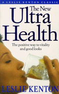 The New Ultrahealth: The Postt