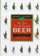 The New World Guide to Beer - Jackson, Michael