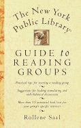 The New York Public Library Guide to Reading Groups