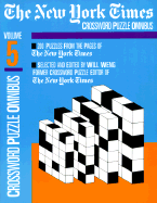 The New York Times Daily Crossword Puzzle Omnibus, Volume 5