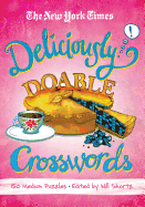 The New York Times Deliciously Doable Crosswords: 150 Medium Puzzles