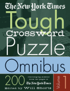 The New York Times Tough Crossword Puzzle Omnibus: 200 Challenging Puzzles from the New York Times