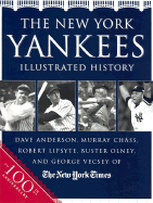 The New York Yankees Illustrated History - New York Times