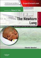 The Newborn Lung: Neonatology Questions and Controversies: Expert Consult - Online and Print