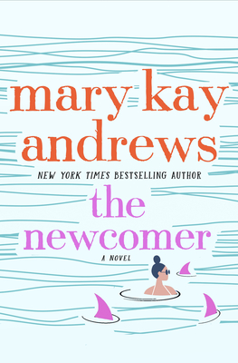 The Newcomer - Andrews, Mary Kay