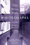 The News from Whitechapel: Jack the Ripper in the Daily Telegraph