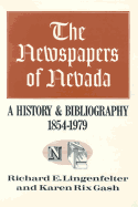 The Newspapers of Nevada: A History and Bibliography, 1854-1979