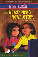 The Newsy News Newsletter - English, Karen, and Freeman, Laura (Illustrator)