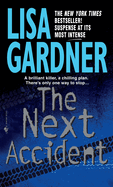 The Next Accident: An FBI Profiler Novel