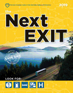 The Next Exit 2019: USA Interstate Highway Exit Directory (USA Interstate Highway Exit Di) (USA Interstate Highway Exit Di)