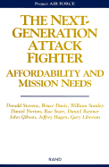 The Next-Generation Attack Fighter: Affordability and Mission Needs