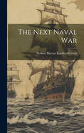 The Next Naval War