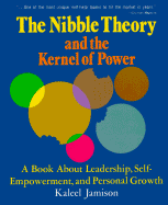 The Nibble Theory and the Kernel of Power - Jamison, Kaleel