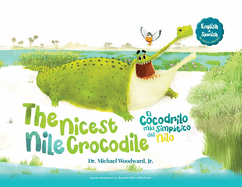 The Nicest Nile Crocodile El simptico cocodrilo del Nilo