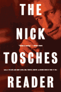 The Nick Tosches Reader