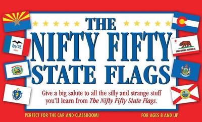 The Nifty Fifty State Flags - Beatrice, Paul, and Rodhe, Paul