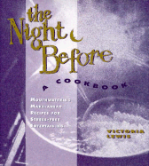 The Night Before: A Cookbook